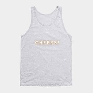 Cheers Tank Top